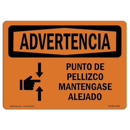 Signmission OSHA WARNING Sign, Pinch Point Keep Back Spanish, 10in X 7in Rigid Plastic, 7" W, 10" L, Landscape OS-WS-P-710-L-12760